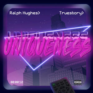 Uniqueness (feat. True story) [Explicit]