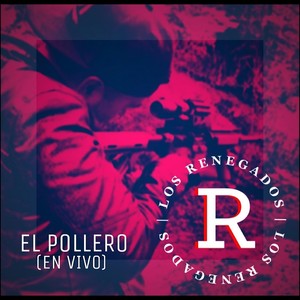 El Pollero