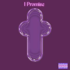 I Promise (Explicit)