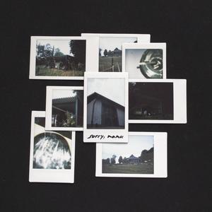 sorry, mama (Explicit)