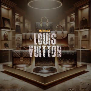 Louis Vuitton (Explicit)