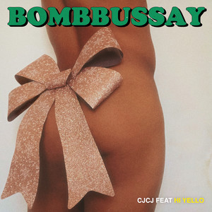 Bombbussay (Explicit)
