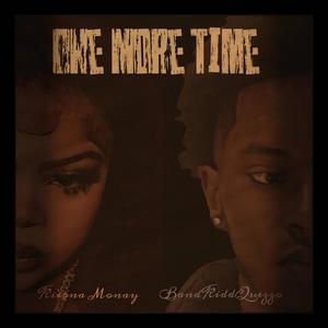 One More Time (feat. BandKidd Quezzo) [Explicit]