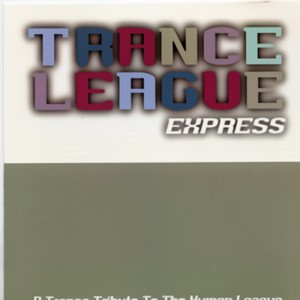 Trance League Express a Tribute to the Human League