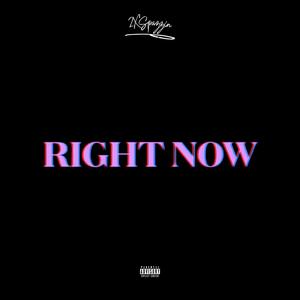 Right Now (Explicit)