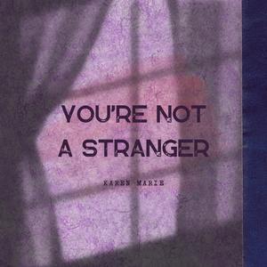you're not a stranger<3 (Explicit)
