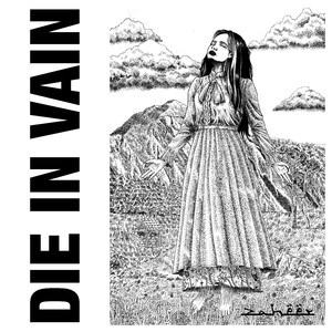 Die in Vain