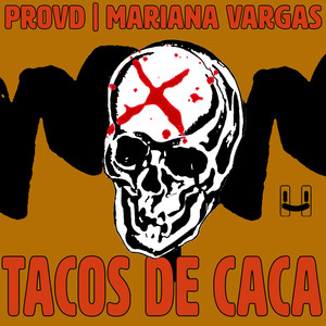 Tacos De Caca (Explicit)