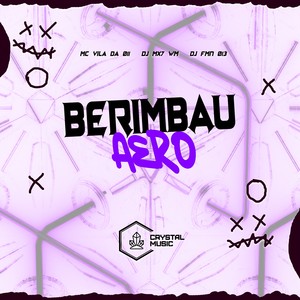 Berimbau Aero (Explicit)