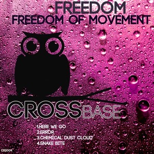 Freedom of Movement EP