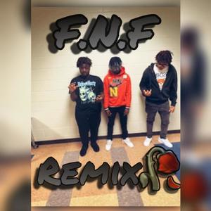 F.N.F (Remix) [Explicit]