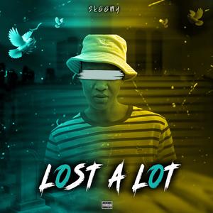Lost Alot (Explicit)