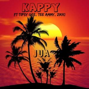 Jua (feat. Tipsy Gee, Tee Ammy & Zikki)