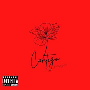 Contigo (feat. Profecy973) (Explicit)