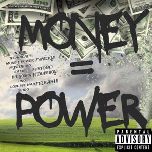 Money=power (Explicit)