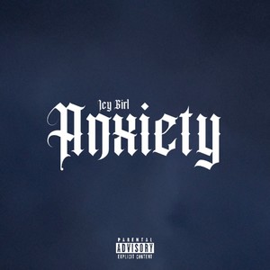 Anxiety (demo) [Explicit]