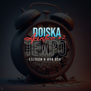 Doiska Acustica #2 - Tempo (Explicit)