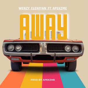 AWAY (feat. Apekzme)