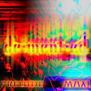 Demented - Maxi Prelude (Demented - Maxi Prelude)