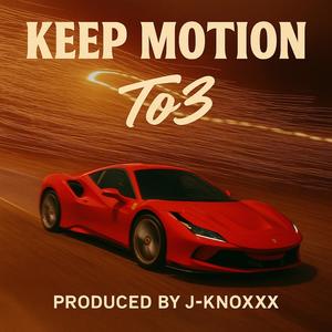Keep Motion (Explicit)