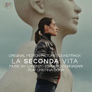 La Seconda Vita (Original Motion Picture Soundtrack)