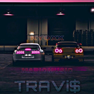 Travi$ (Explicit)