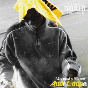 Audi Coupe (feat. Vtecavali) [Explicit]