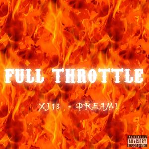 Full Throttle (Explicit)