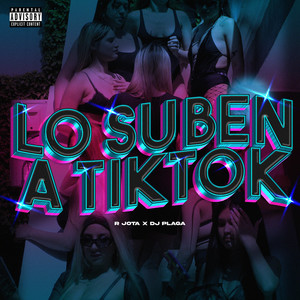 Lo Suben A Tik Tok (Explicit)