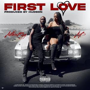 First Love (Explicit)