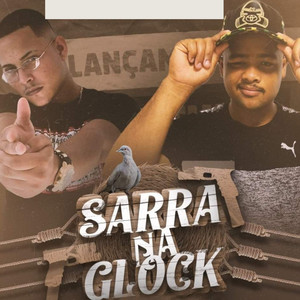 Sarra na Glock (Explicit)