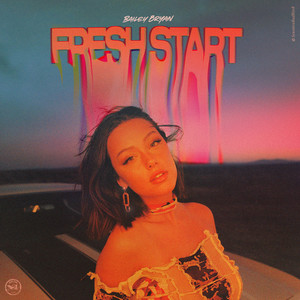 Fresh Start (Explicit)