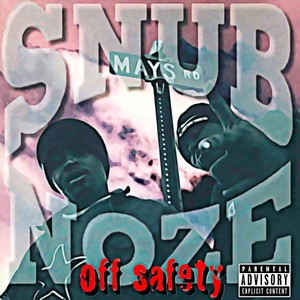 Off Safety (Explicit)