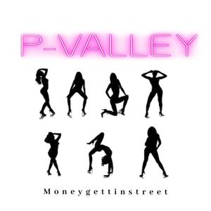 P Valley (Explicit)