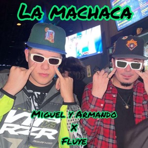 La Machaca (En Vivo)