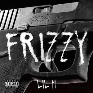 Frizzy (Explicit)