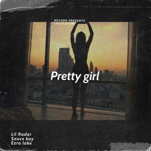 Pretty Girl (Explicit)