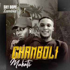 Chamboli Mukati (feat. Waza) [Explicit]