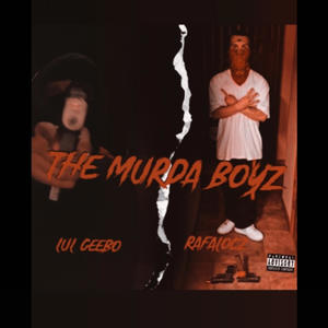 Murder boyz (feat. Lul Geebo) (Explicit)
