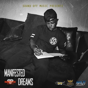 Manifested Dreams (Explicit)