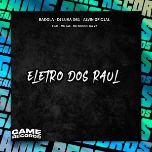 Badola - Eletro Dos Raul (Explicit)