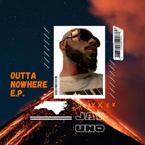 Outta NoWhere EP (Explicit)