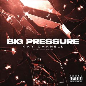 Big pressure (Explicit)