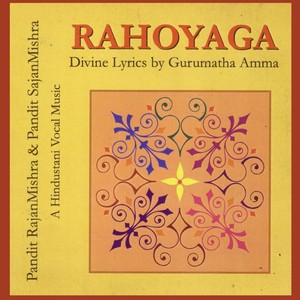Rahoyaga (feat. Rajan Mishra & Sajan Mishra)