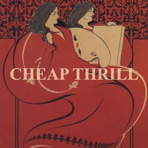 Cheap Thrill