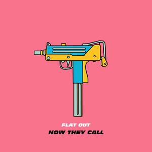 NOW THEY CALL (Explicit)