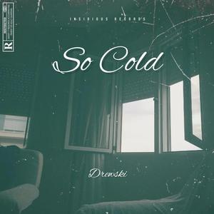 So Cold (Explicit)