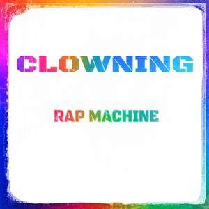 Clowning (Explicit)