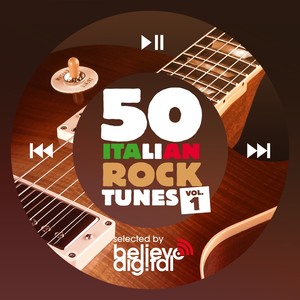 50 Rock Tunes, Vol. 1 (Selected By Believe)