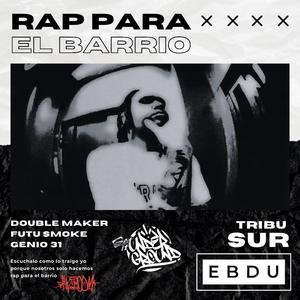 Rap para el barrio (Explicit)